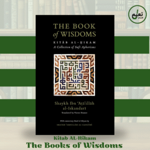 The Book Of Wisdoms [Kitab al-Hikam]